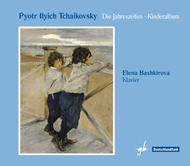 Pyotr Ilyich Tchaikovsky, Elena Bashkirova